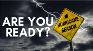 Are you ready? Hurricane Season